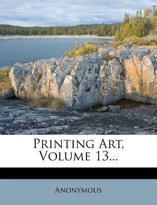 Printing Art, Volume 13... magazine reviews
