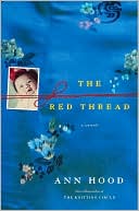 The Red Thread book written by Ann Hood
