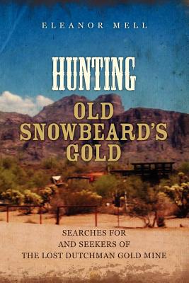 Hunting Old Snowbeard's Gold magazine reviews