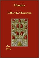 Heretics book written by G. K. Chesterton