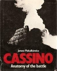 Cassino : Anatomy of the Battle book written by Janusz Piekalkiewicz