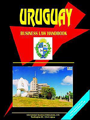 Uruguay Business Law Handbook book written by Usa Ibp