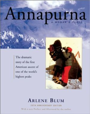 Annapurna: A Woman's Place book written by Arlene Blum