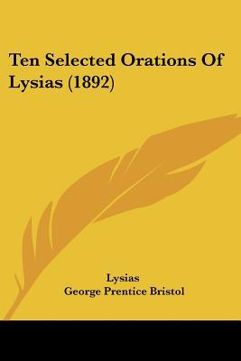 Ten Selected Orations of Lysias magazine reviews