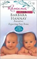 Executive: Expecting Tiny Twins book written by Barbara Hannay