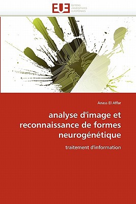 Analyse D'Image Et Reconnaissance de Formes Neurog N Tique magazine reviews