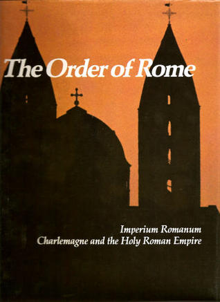 Order of Rome: Imperium Romanum book written by Jack Holland