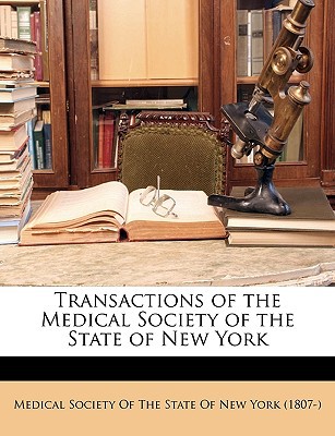 Transactions of the Medical Society of the State of New York magazine reviews