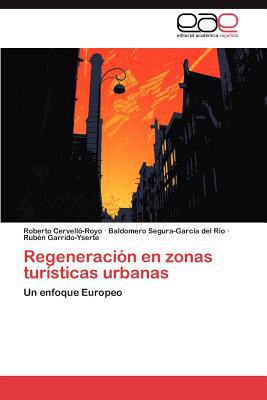 Regeneraci N En Zonas Tur Sticas Urbanas magazine reviews