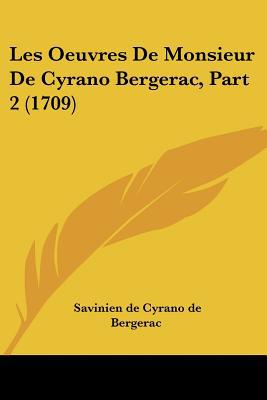 Les Oeuvres de Monsieur de Cyrano Bergerac, Part 2 magazine reviews