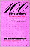 100 Love Sonnets / Cien sonetos de amor written by Pablo Neruda