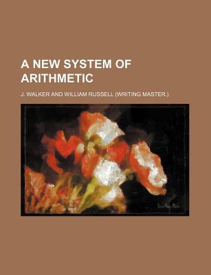 A New System of Arithmetic magazine reviews