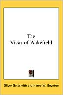 The Vicar of Wakefield book written by Oliver Goldsmith