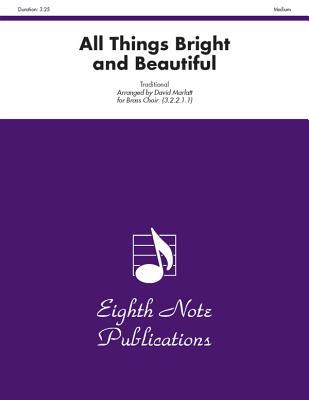 All Things Bright and Beautiful magazine reviews