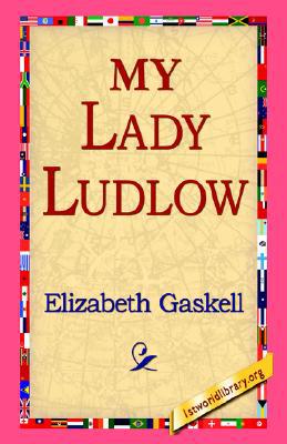 My Lady Ludlow magazine reviews