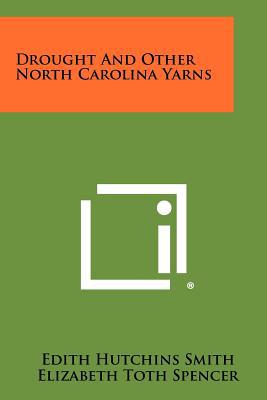 Drought and Other North Carolina Yarns magazine reviews