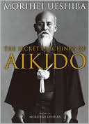 Secret Teachings of Aikido magazine reviews