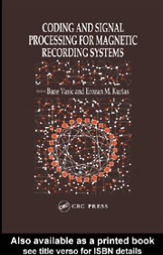 Coding and Signal Processing for Magnetic Recording Systems book written by Edited by Erozan M. Kurtas