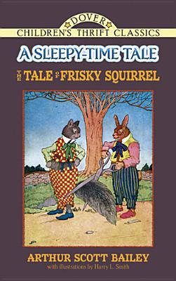 The Tale of Frisky Squirrel magazine reviews