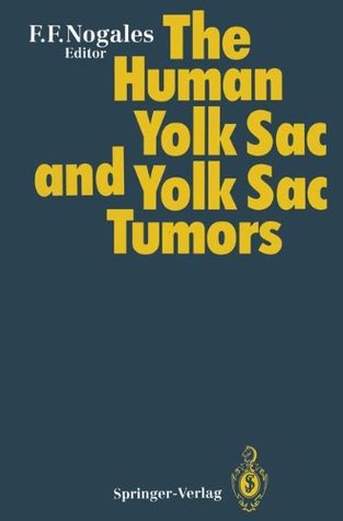 Human Yolk Sac and Yolk Sac Tumors magazine reviews