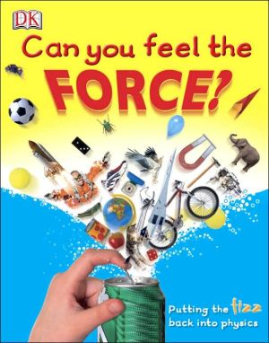 Can You Feel the Force? book written by Richard Hammond
