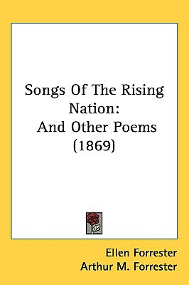 Songs of the Rising Nation: And Other Poems magazine reviews