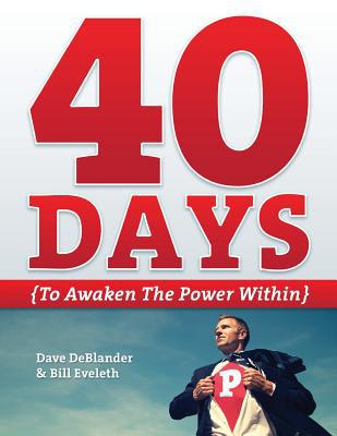 40 Days {To Awaken the Power Within} magazine reviews