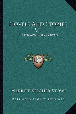 Novels and Stories V1: Oldtown Folks magazine reviews