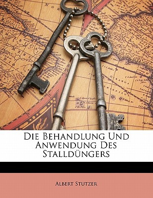 Die Behandlung Und Anwendung Des Stalldngers magazine reviews