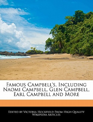 Famous Campbell's, Including Naomi Campbell, Glen Campbell, Earl Campbell and More magazine reviews