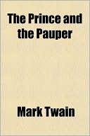 The Prince And The Pauper book written by Mark Twain