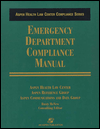 Emergency Department Compliance Manual magazine reviews