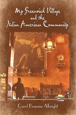 My Greenwich Village and the Italian American Community magazine reviews