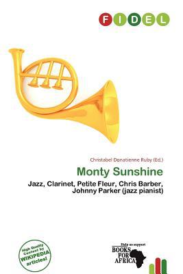 Monty Sunshine magazine reviews