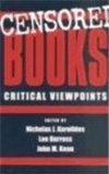 Censored Books: Critical Viewpoints book written by Lee Burress