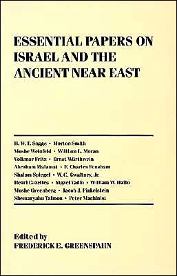 Essential Papers on Israel and the Ancient Near East book written by Frederick Greenspahn