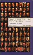 Constitutional Law and Politics, Vol. 2 book written by David M. OBrien