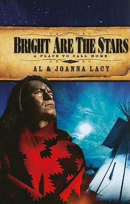 Bright Are the Stars book written by Al Lacy