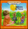 Balloons for Trevor magazine reviews