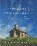 Foundations of American Education Purpose and Promise magazine reviews