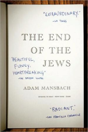 End of the Jews book written by Adam Mansbach