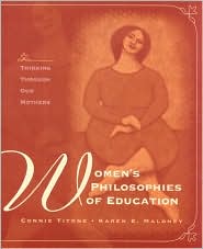 Women's Philosophies of Education Thinking Through Our Mothers book written by PH