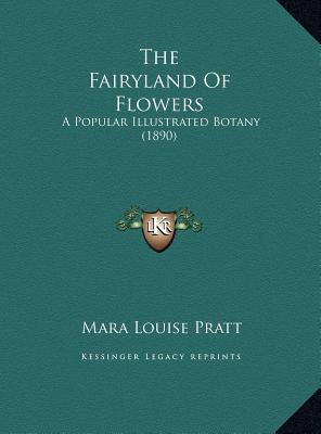 The Fairyland of Flowers the Fairyland of Flowers magazine reviews