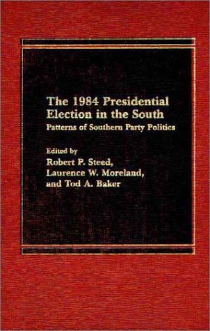 The 1984 presidential election in the South magazine reviews