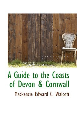A Guide to the Coasts of Devon & Cornwall magazine reviews