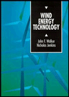 Wind Energy Technology book written by John F. Walker, N. Jenkins