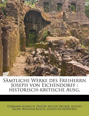 Samtliche Werke Des Freiherrn Joseph Von Eichendorff magazine reviews