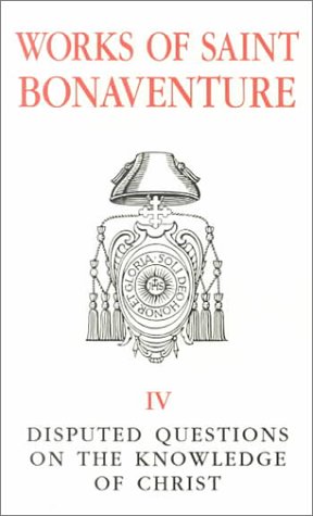 Saint Bonaventure's Disputed Questions on the Knowledge of Christ magazine reviews