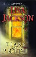 Tears of Pride book written by Lisa Jackson