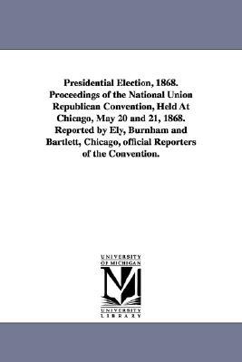 Presidential Election, 1868 magazine reviews